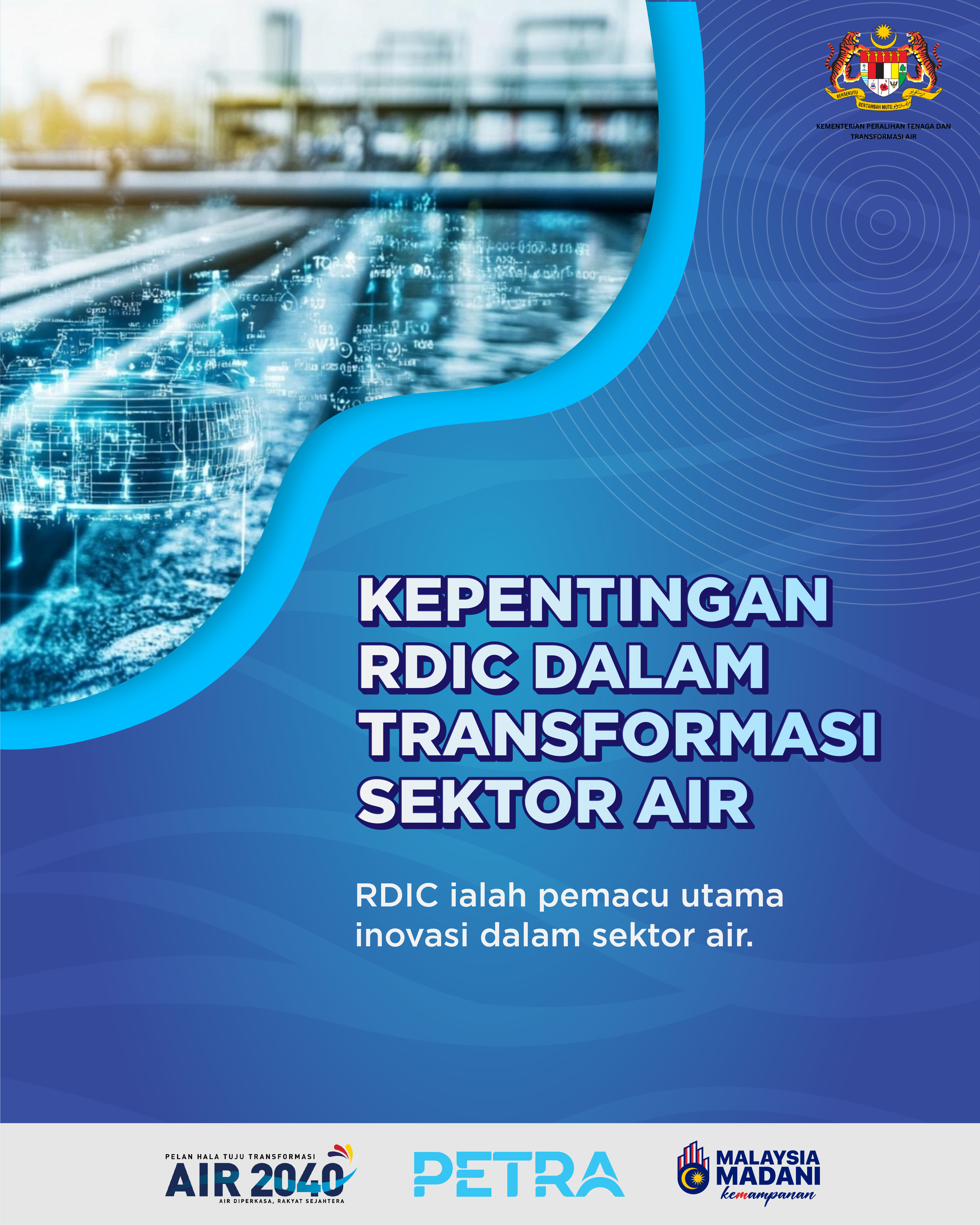 Kepentingan RDIC Dalam Transformasi Air