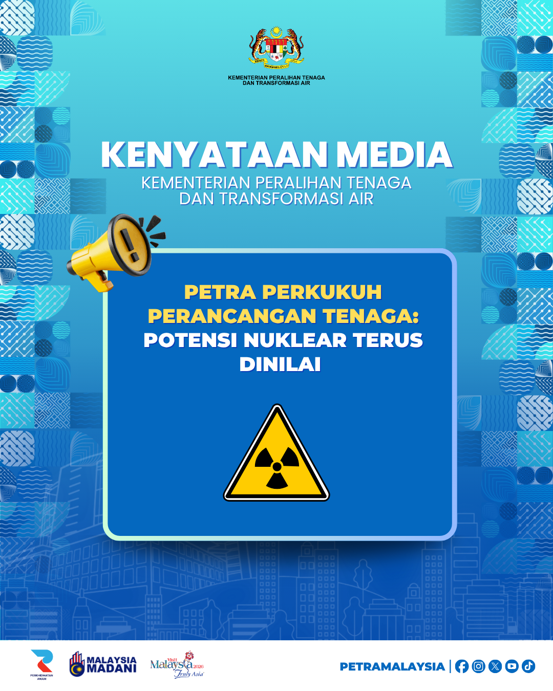 PENEROKAAN POTENSI TENAGA NUKLEAR: LANGKAH STRATEGIK PERKUKUH KESELAMATAN TENAGA NEGARA