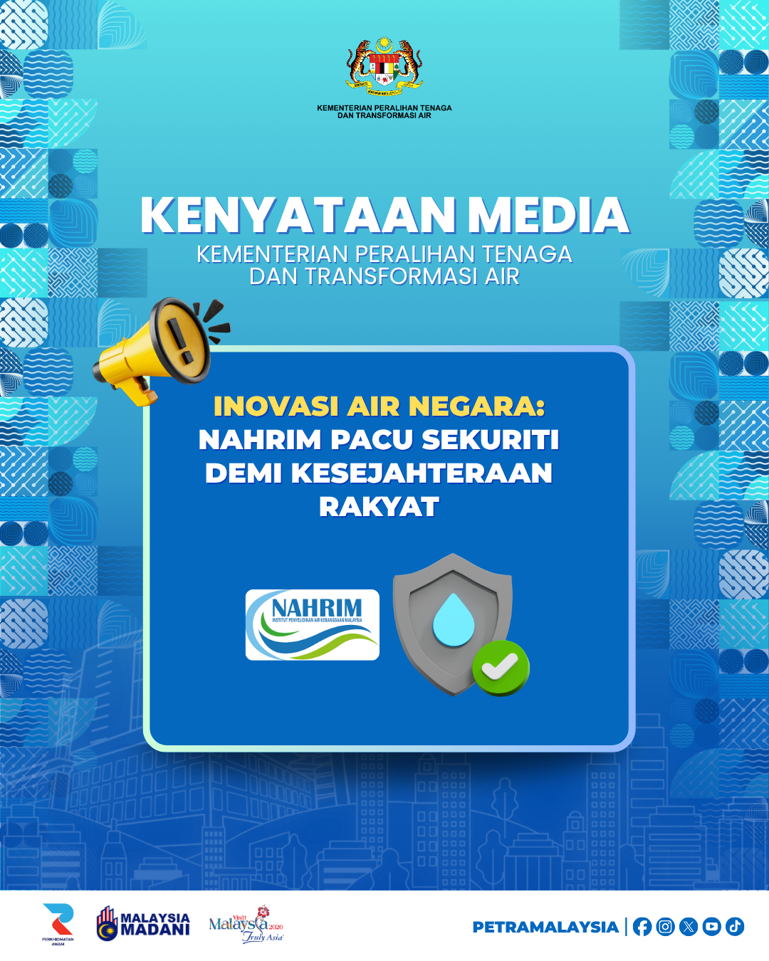 PETRA MENERUSI NAHRIM KOMITED PACU INOVASI AIR NEGARA DEMI KESEJAHTERAAN RAKYAT